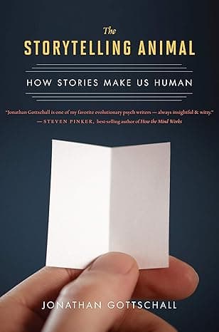 カバー: The Storytelling Animal: How Stories Make Us Human (English Edition)